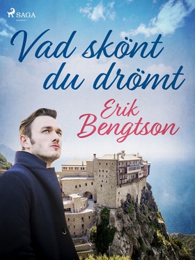 Vad skönt du drömt (e-bok) av Erik Bengtson