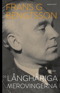 De långhåriga merovingerna (e-bok) av Frans G.