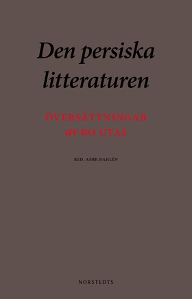 Den persiska litteraturen : översättningar (e-b