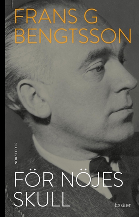 För nöjes skull (e-bok) av Frans G. Bengtsson