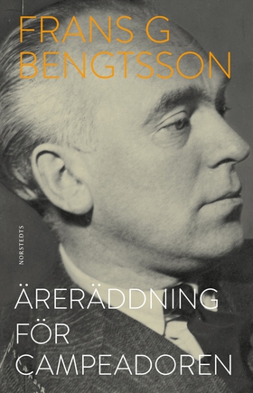 Äreräddning för campeadoren (e-bok) av Frans G.