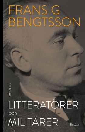 Litteratörer och militärer (e-bok) av Frans G.