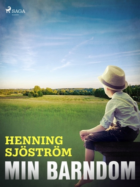 Min barndom (e-bok) av Henning Sjöström