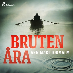 Bruten åra (ljudbok) av Ann-Mari Tormalm