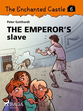 The Enchanted Castle 6 - The Emperor's Slave (e