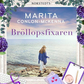 Bröllopsfixaren (ljudbok) av Marita Conlon-McKe