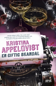 En giftig skandal (e-bok) av Kristina Appelqvis