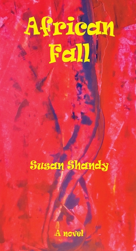 African Fall (e-bok) av Susan Shandy