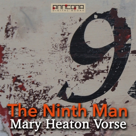 The Ninth Man (ljudbok) av Mary Heaton Vorse