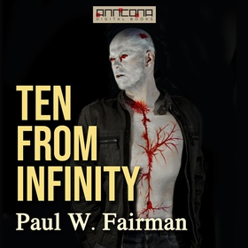 Ten From Infinity (ljudbok) av Paul W. Fairman