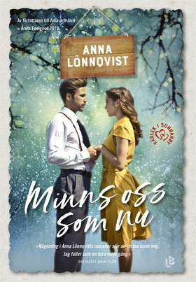Minns oss som nu (e-bok) av Anna Lönnqvist