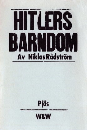 Hitlers barndom (e-bok) av Niklas Rådström