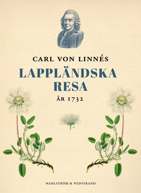 Lappländska resan 1732 (e-bok) av Carl von Linn