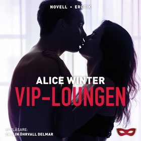 VIP-loungen (ljudbok) av Alice Winter