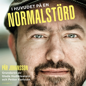 I huvudet på en Normalstörd (ljudbok) av Petter