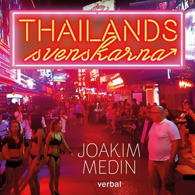 Thailandssvenskarna (ljudbok) av Joakim Medin