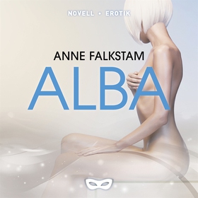 Alba (ljudbok) av Anne Falkstam