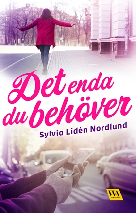 Det enda du behöver (e-bok) av Sylvia Lidén Nor