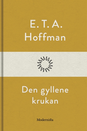 Den gyllene krukan (e-bok) av E. T. A. Hoffman