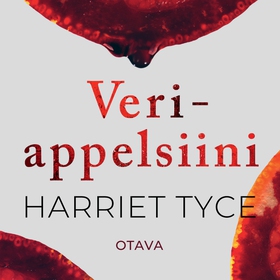Veriappelsiini (ljudbok) av Harriet Tyce