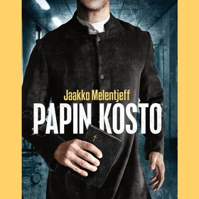 Papin kosto (ljudbok) av Jaakko Melentjeff