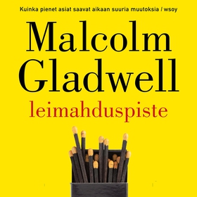 Leimahduspiste (ljudbok) av Malcolm Gladwell
