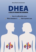 DHEA - a Health Promoting Hormone