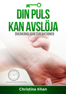 Din puls kan avslöja överkänslightsreaktioner.