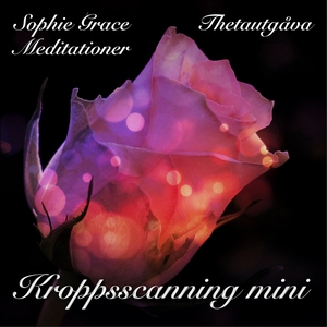 Kroppsscanning Mini. Thetautgåva (ljudbok) av S