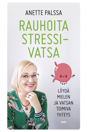 Rauhoita stressivatsa (e-bok) av Anette Palssa