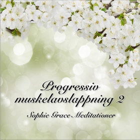 Progressiv muskelavslappning 2 (ljudbok) av Sop