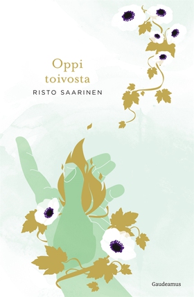 Oppi toivosta (e-bok) av Risto Saarinen