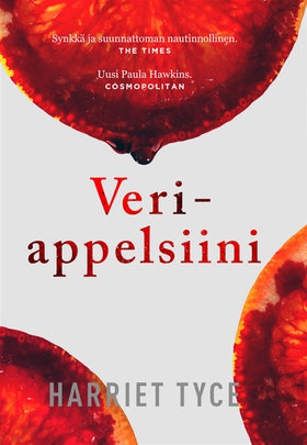 Veriappelsiini (e-bok) av Harriet Tyce