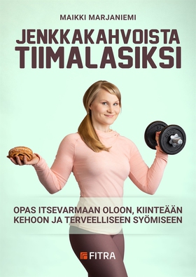 Jenkkakahvoista tiimalasiksi (e-bok) av Maikki 