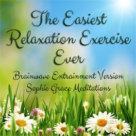The Easiest Relaxation Exercise Ever. Brainwave