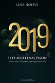 2019 - Sett med Lenas ögon
