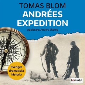 Andrées expedition (ljudbok) av Tomas Blom