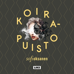 Koirapuisto (ljudbok) av Sofi Oksanen