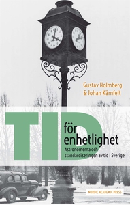 Tid för enhetlighet: Astronomerna och standardi