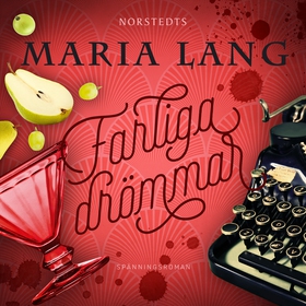 Farliga drömmar (ljudbok) av Maria Lang
