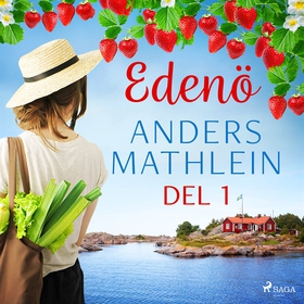 Edenö del 1 (ljudbok) av Anders Mathlein