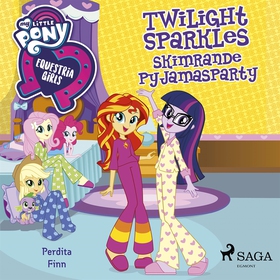 Equestria Girls - Twilight Sparkles skimrande p