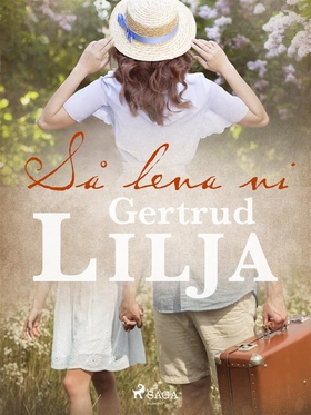 Så leva vi (e-bok) av Gertrud Lilja