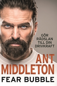 Fear Bubble (e-bok) av Ant Middleton