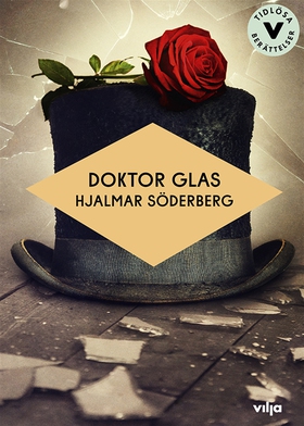 Doktor Glas (lättläst) (e-bok) av Hjalmar Söder