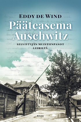 Pääteasema Auschwitz (e-bok) av Eddy de Wind