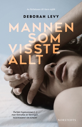 Mannen som visste allt (e-bok) av Deborah Levy