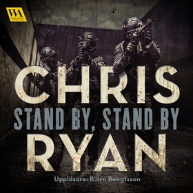 Stand by, stand by (ljudbok) av Chris Ryan