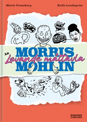 Morris Mohlin är levande måltavla (e-bok) av Ma