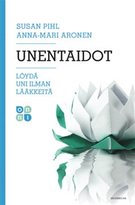 Unentaidot (e-bok) av Susan Pihl, Anna-Mari Aro